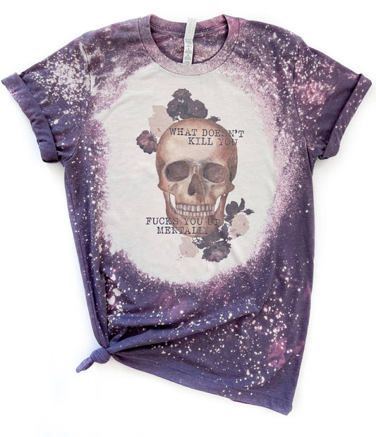 What Doesn’t Kill You Skull Bleached Tee